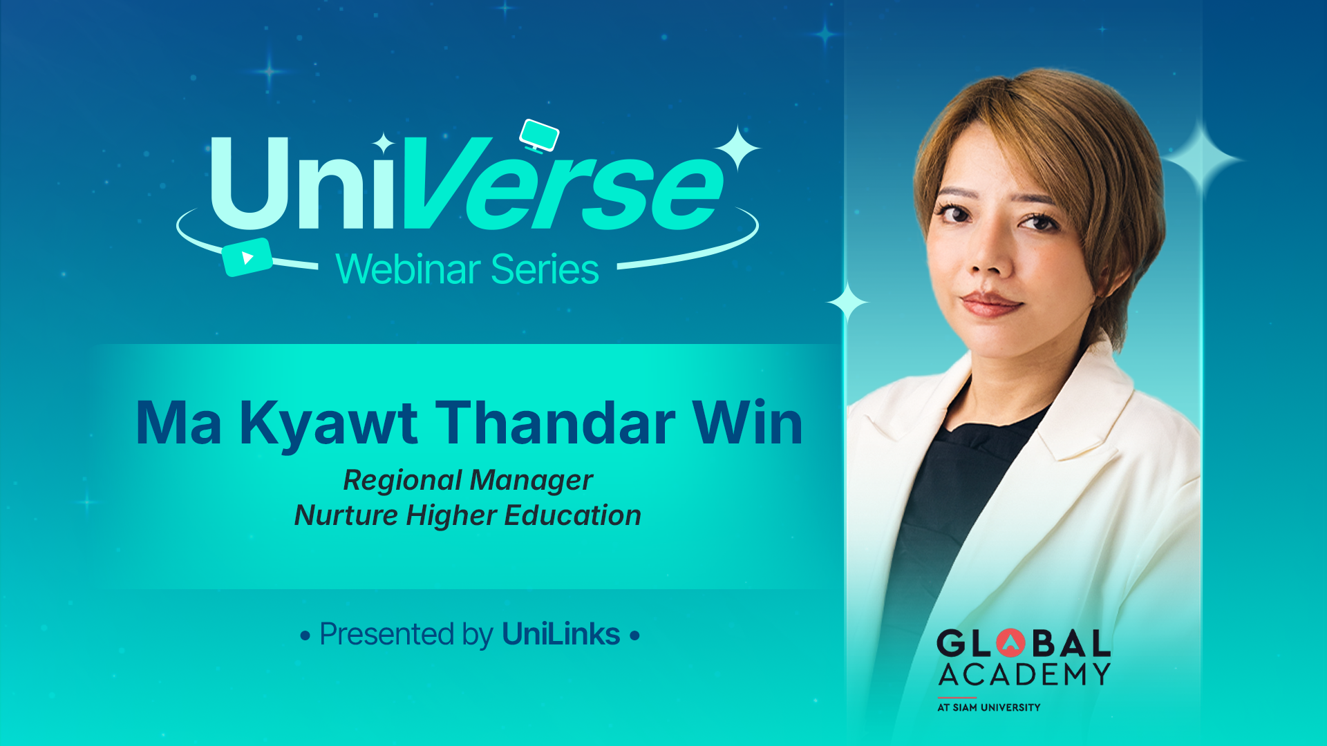 Global Academy @ Siam University (UniVerse Webinar Day 3)